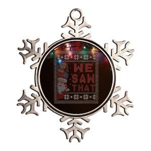 Santa Claus And Jesus Christ We Saw That For Christmas Metallic Star Ornament