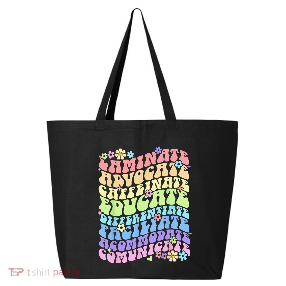 Sped Caffeinate Advocate Laminate Educate Groovy Teacher 25L Jumbo Tote