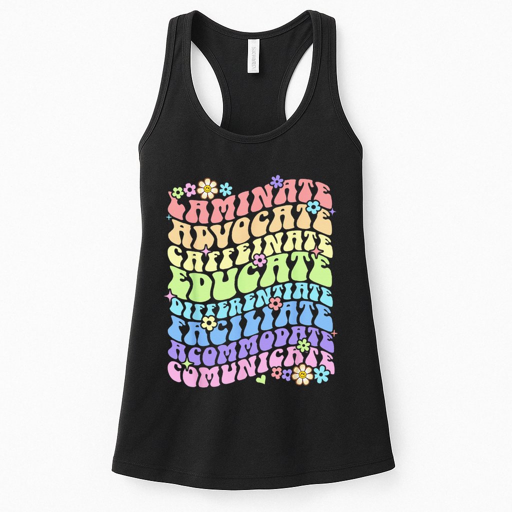 Sped Caffeinate Advocate Laminate Educate Groovy Teacher Womens Tank Top