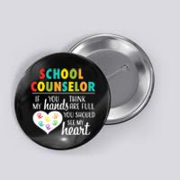 School Counselor Appreciation Back to School Counseling Button