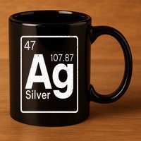 Silver Chemical Ag Symbol Periodic Table of Elements Present 11oz C Handle Ceramic Mug