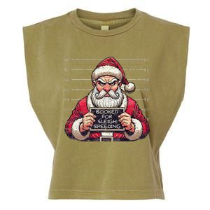 Santa Claus Arrested Speed Limit Booked For Sleigh Speeding Garment-Dyed Women's Muscle Tee