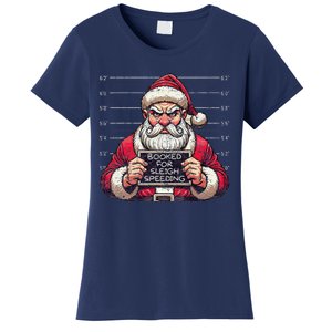 Santa Claus Arrested Speed Limit Booked For Sleigh Speeding Women's T-Shirt