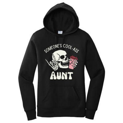 Someone's Cool Ass Aunt Cool Auntie Club Skull Skeleton Women's Pullover Hoodie