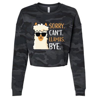 Sorry Can't Alpacas Bye LLama Apparel Cropped Pullover Crew