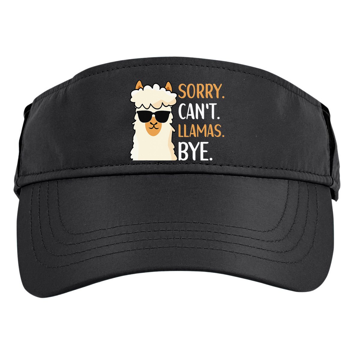 Sorry Can't Alpacas Bye LLama Apparel Adult Drive Performance Visor