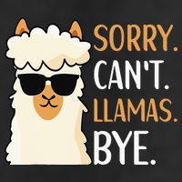 Sorry Can't Alpacas Bye LLama Apparel 15oz Campfire Ceramic Mug