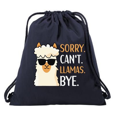 Sorry Can't Alpacas Bye LLama Apparel Drawstring Bag