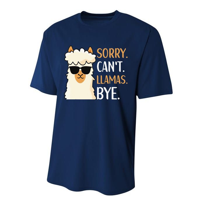 Sorry Can't Alpacas Bye LLama Apparel Performance Sprint T-Shirt