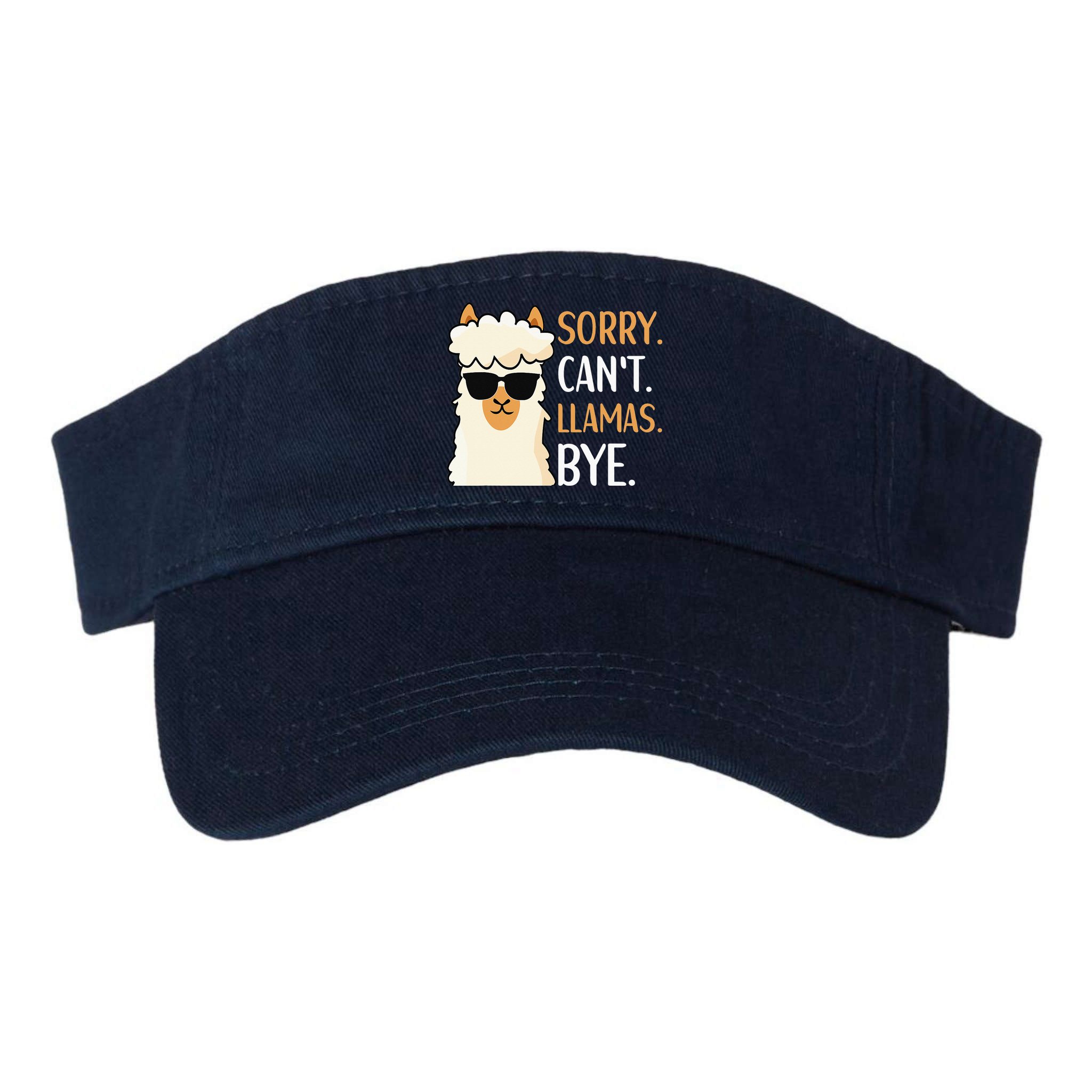 Sorry Can't Alpacas Bye LLama Apparel Visor