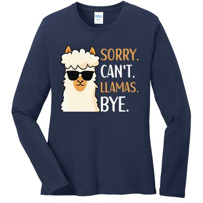 Sorry Can't Alpacas Bye LLama Apparel Ladies Long Sleeve Shirt