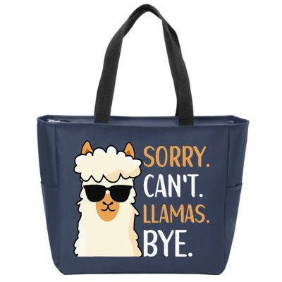 Sorry Can't Alpacas Bye LLama Apparel Zip Tote Bag