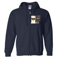 Sorry Can't Alpacas Bye LLama Apparel Full Zip Hoodie