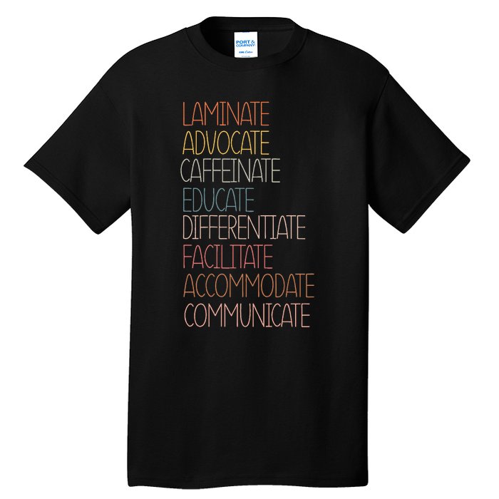 Sped Caffeinate Advocate Laminate Educate Teacher Autism Day Tall T-Shirt