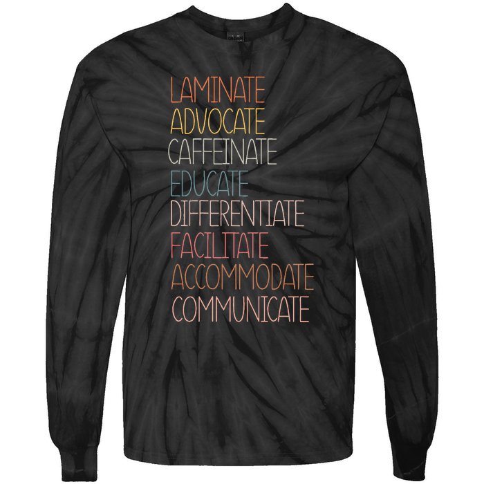 Sped Caffeinate Advocate Laminate Educate Teacher Autism Day Tie-Dye Long Sleeve Shirt