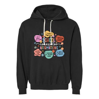 School Counselor Affirmations School Counseling Garment-Dyed Fleece Hoodie