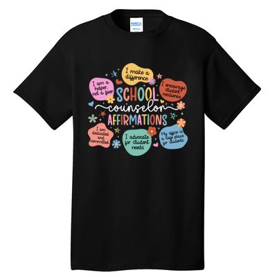 School Counselor Affirmations School Counseling Tall T-Shirt