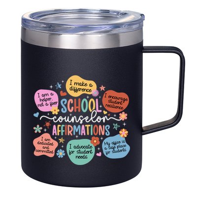 School Counselor Affirmations School Counseling 12oz Stainless Steel Coffee Mug