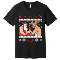 Santa Claus And Reindeer Arm Wrestling Ugly Christmas Premium T-Shirt