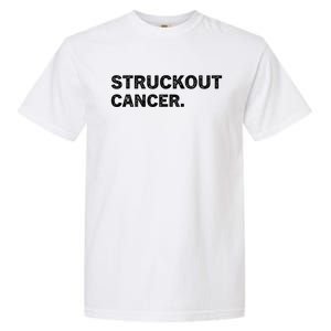 Struckout Cancer Awareness Walk Baseball For Men Women Garment-Dyed Heavyweight T-Shirt