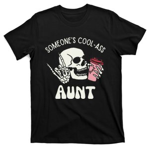 SomeoneS Cool Ass Aunt Cool Auntie Club Skull Skeleton T-Shirt