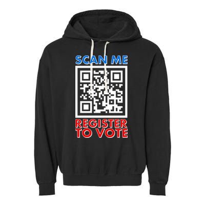 Scan Me QR Code Register To Vote Garment-Dyed Fleece Hoodie