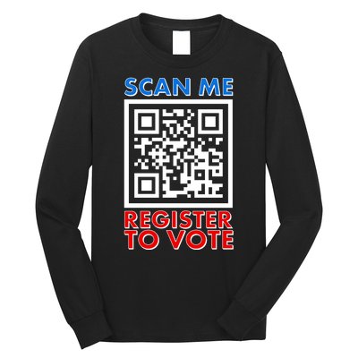 Scan Me QR Code Register To Vote Long Sleeve Shirt