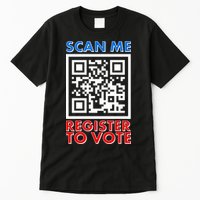 Scan Me QR Code Register To Vote Tall T-Shirt