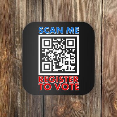 Scan Me QR Code Register To Vote Coaster