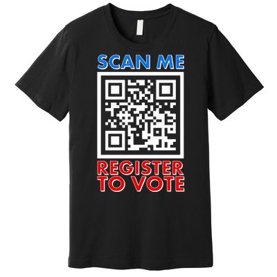 Scan Me QR Code Register To Vote Premium T-Shirt