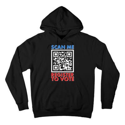 Scan Me QR Code Register To Vote Tall Hoodie