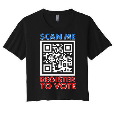 Scan Me QR Code Register To Vote Women's Crop Top Tee