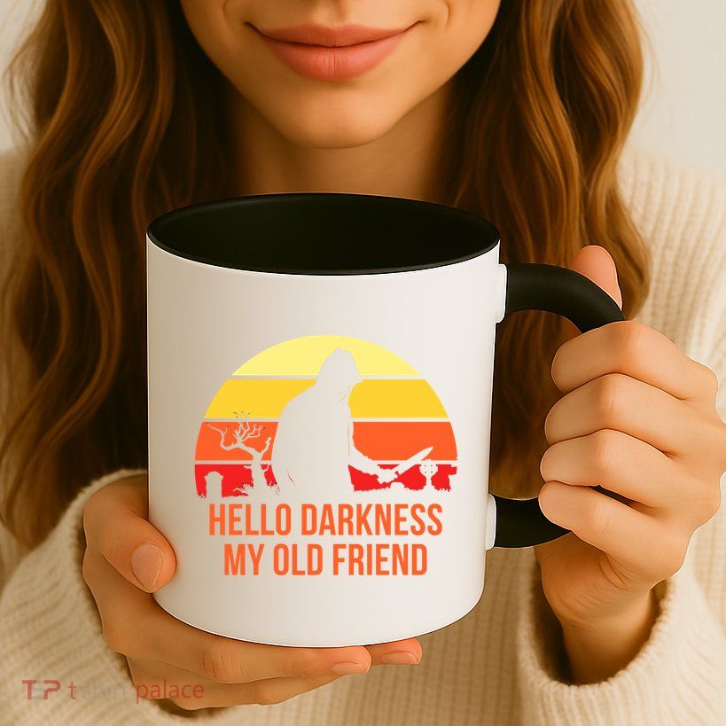 Scary Hello Darkness My Old Friend Mug