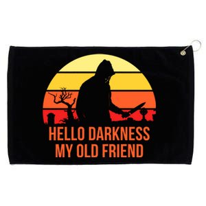 Scary Hello Darkness My Old Friend Grommeted Golf Towel