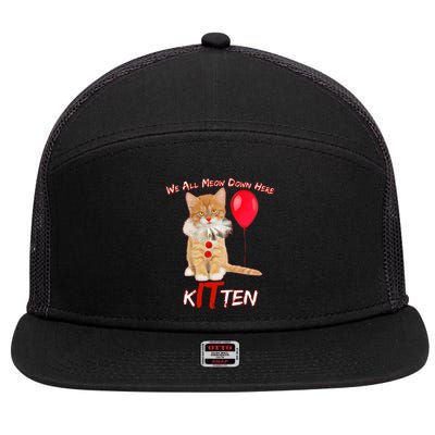Scary We All Meow Down Here Clown Cat Kitten 7 Panel Mesh Trucker Snapback Hat