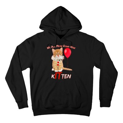 Scary We All Meow Down Here Clown Cat Kitten Hoodie