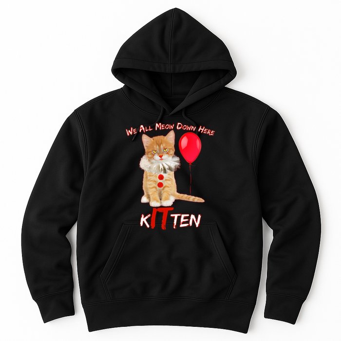 Scary We All Meow Down Here Clown Cat Kitten Hoodie