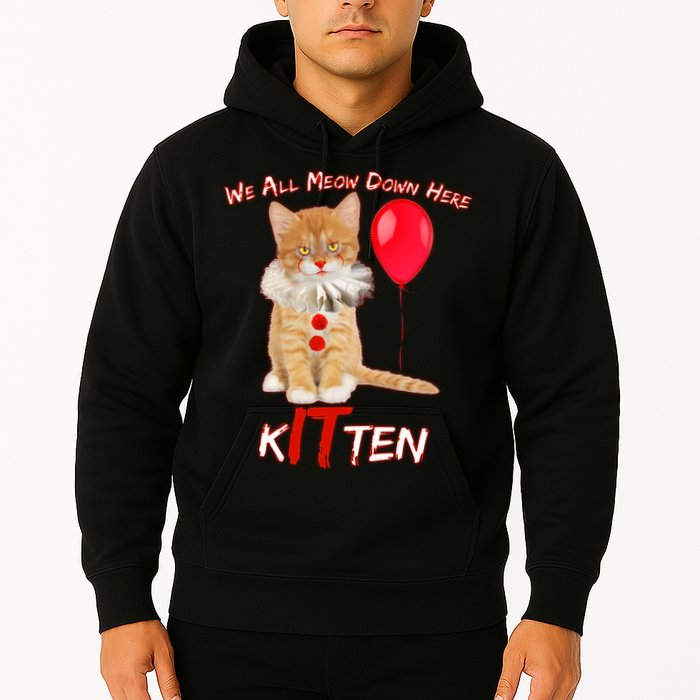 Scary We All Meow Down Here Clown Cat Kitten Hoodie