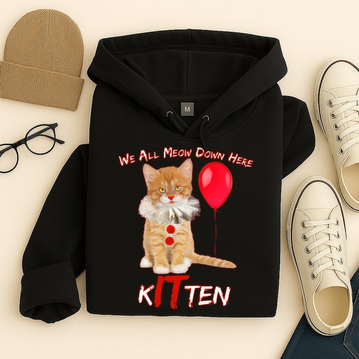 Scary We All Meow Down Here Clown Cat Kitten Hoodie