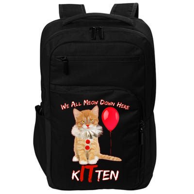 Scary We All Meow Down Here Clown Cat Kitten Impact Tech Backpack