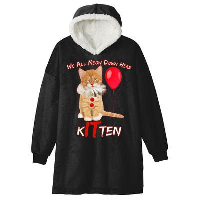 Scary We All Meow Down Here Clown Cat Kitten Hooded Wearable Blanket