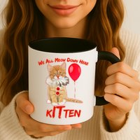 Scary We All Meow Down Here Clown Cat Kitten Mug