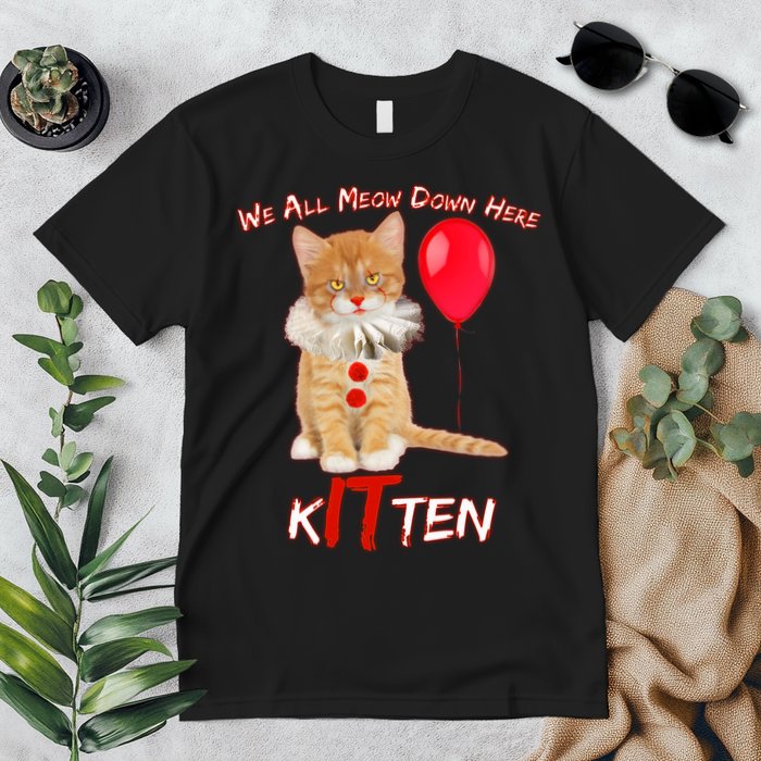 Scary We All Meow Down Here Clown Cat Kitten Premium T-Shirt