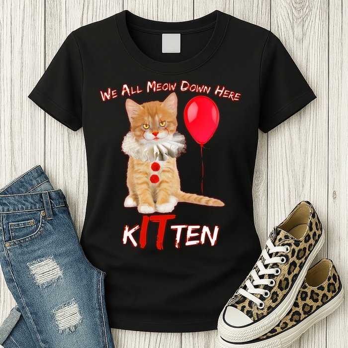 Scary We All Meow Down Here Clown Cat Kitten Womens T-Shirt