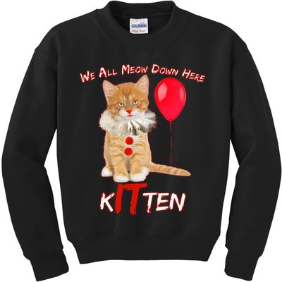 Scary We All Meow Down Here Clown Cat Kitten Kids Sweatshirt