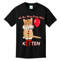 Scary We All Meow Down Here Clown Cat Kitten Kids T-Shirt