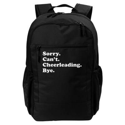 Sorry Can't Bye Funny Cheerleading mom Daily Commute Backpack