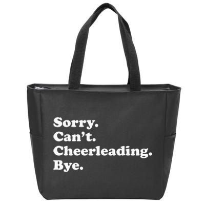 Sorry Can't Bye Funny Cheerleading mom Zip Tote Bag