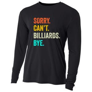 Sorry Can't Billiards Bye Billiards Dad Gift For Father’s Day Cooling Performance Long Sleeve Crew