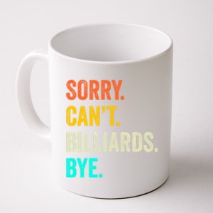 Sorry Can't Billiards Bye Billiards Dad Gift For Father’s Day Coffee Mug